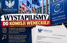 Veritas et Ius pisze do Komisji Weneckiej