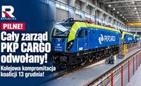 Cały zarząd PKP Cargo odwołany!