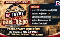 Dziś o 22:00! Wydanie Specjalne „Piachem w tryby” pod siedzibą TK!
