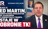 Ed Martin wyraża solidarność z Polakami ws. TK