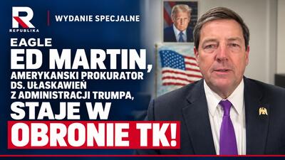 Ed Martin wyraża solidarność z Polakami ws. TK