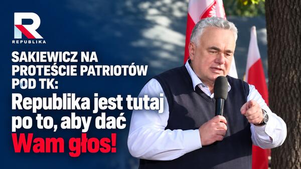 Tomasz Sakiewicz wzywa do dalszej, aktywnej obrony Trybunału Konstytucyjnego!