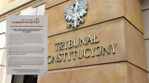 Solidarność Walcząca ostro po wydarzeniach w TK! „Powrót do dziedzictwa PRL i sowieckiej mentalności”