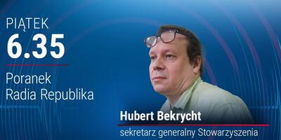 Hubert Bekrycht – sekretarz generalny Stowarzyszenia Dziennikarzy Polskich