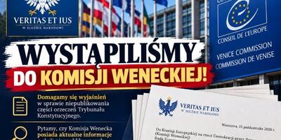 Veritas et Ius pisze do Komisji Weneckiej