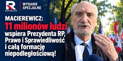 Macierewicz wzywa do wielkiej mobilizacji Polaków przed Marszem Niepodległości. „Niech nas będzie milion ludzi!”