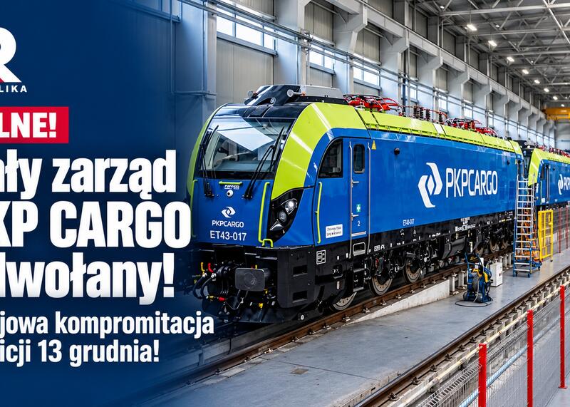 Cały zarząd PKP Cargo odwołany!