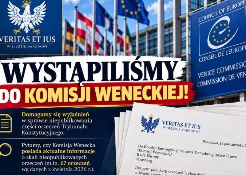 Veritas et Ius pisze do Komisji Weneckiej
